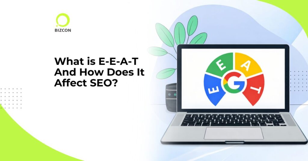 What Is E-E-A-T and How Does It Affect SEO